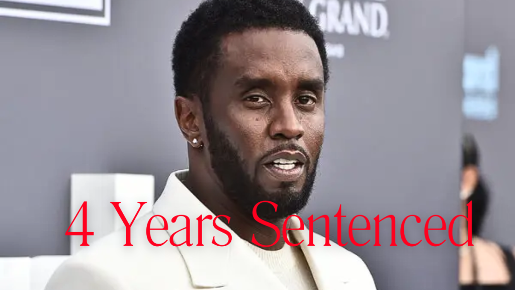 Alt text: P Diddy Latest News — Sean Diddy wearing a light-colored suit stands in front of a gray backdrop with red text over the image reading “4 Years Sentenced.”