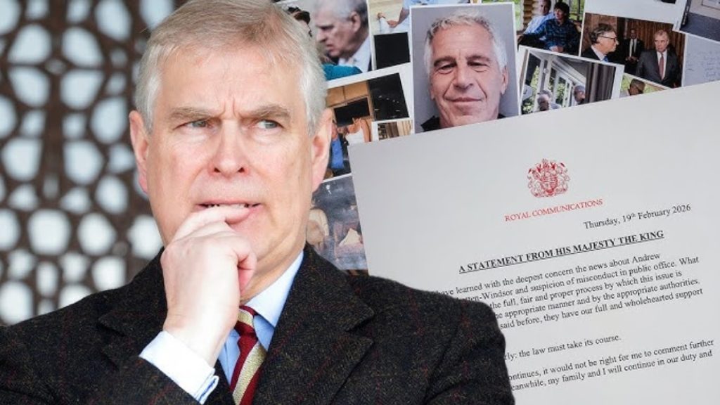 A composite image featuring a large photo of a worried-looking Prince Andrew biting his finger in the foreground. In the background, there is a collage of photos including Jeffrey Epstein, Bill Clinton, and others. On the right, a fake "Royal Communications" document is superimposed, titled "A Statement From His Majesty The King," dated February 19, 2026. The overlay text reads: "Prince Andrew Arrested in Epstein Controversy."