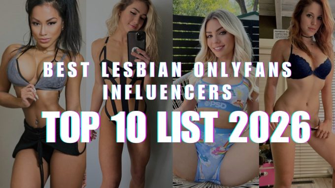 Collage of attractive women in bikinis and lingerie with text ‘Best Lesbian OnlyFans Influencers Top 10 List 2026’ promotional banner