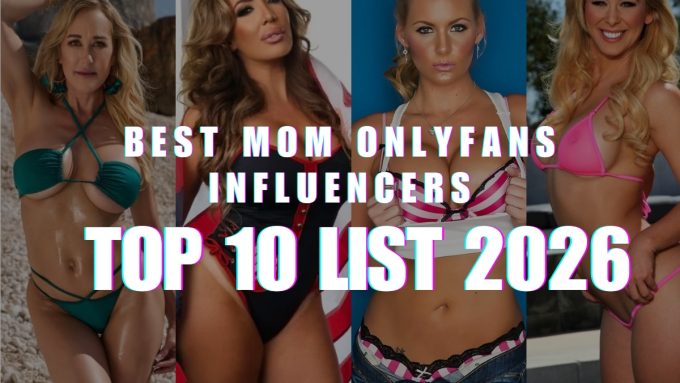 Collage of attractive women in bikinis and lingerie with text ‘Best Mom OnlyFans Influencers Top 10 List 2026’ promotional banner