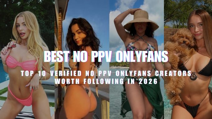 A horizontal banner collage featuring four different female creators in swimwear. Large, stylized text overlay reads "BEST NO PPV ONLYFANS" in a bold neon font, with secondary text below stating "TOP 10 VERIFIED NO PPV ONLYFANS CREATORS WORTH FOLLOWING IN 2026". From left to right: a woman in a bright pink bikini kneeling by a pool, a woman in a patterned bikini posing outdoors, a woman in a floral bikini and straw hat by the ocean, and a woman in a black bikini holding a small brown poodle.