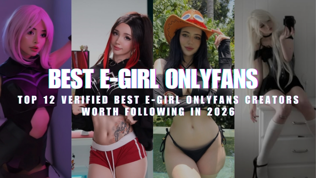 Banner image highlighting the best e girl onlyfans content creators to follow