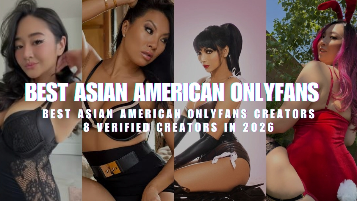 Collage featuring top Asian American OnlyFans creators with text overlay reading Best Asian American OnlyFans.