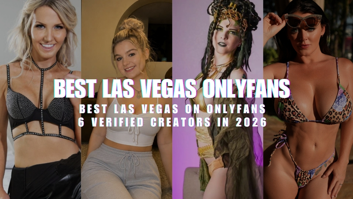 Collage featuring featured Las Vegas OnlyFans creators in costume, swimwear, and casual wear under overlay text reading "Best Las Vegas OnlyFans - 6 Verified Creators in 2026.